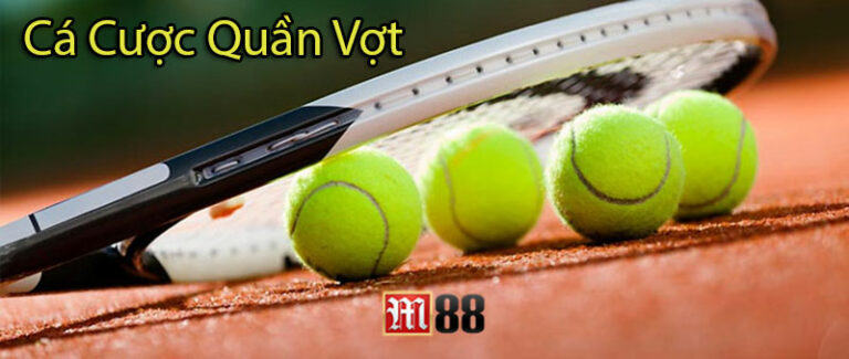 Cách chơi cá cược Quần vợt tại nhà cái trực tuyến